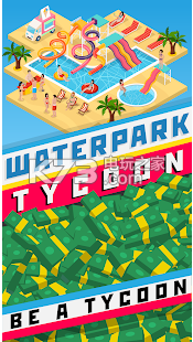 Waterpark Tycoonv1.0.3