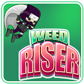 Weed Riser-Weed RiserϷv1.0