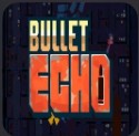 Bullet echoϷ-ӵزv1.15.1