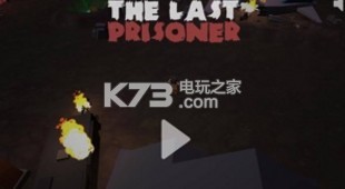 ͽϷԤԼ(δ)-The Last PrisonerԤԼv1.2