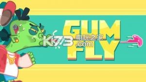 Gum Fly-Gum Flyv1.7.0
